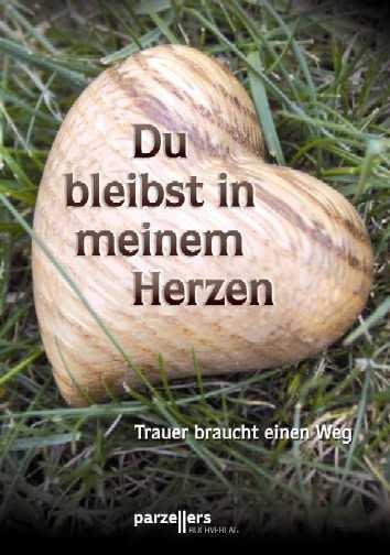 Vorderes Coverbild Du bleibst in meinem Herzen