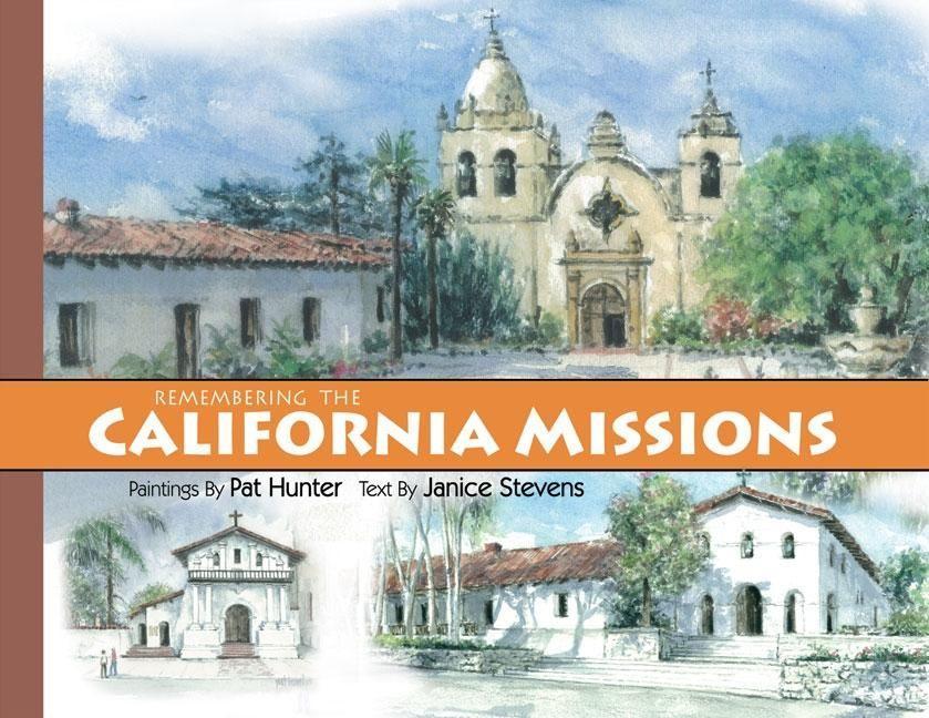 Vorderes Coverbild Remembering the California Missions