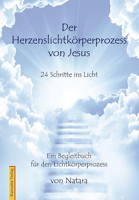 Vorderes Coverbild Herzenslichtkörperprozess von Jesus