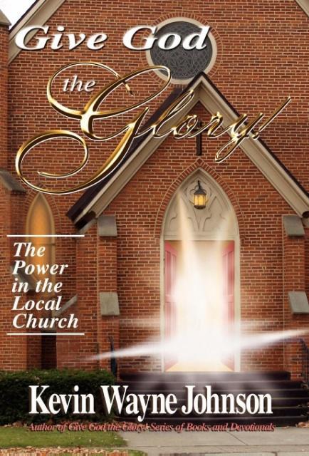 Vorderes Coverbild Give God the Glory!