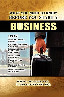 Vorderes Coverbild What You Need to Know Before You Start a Business