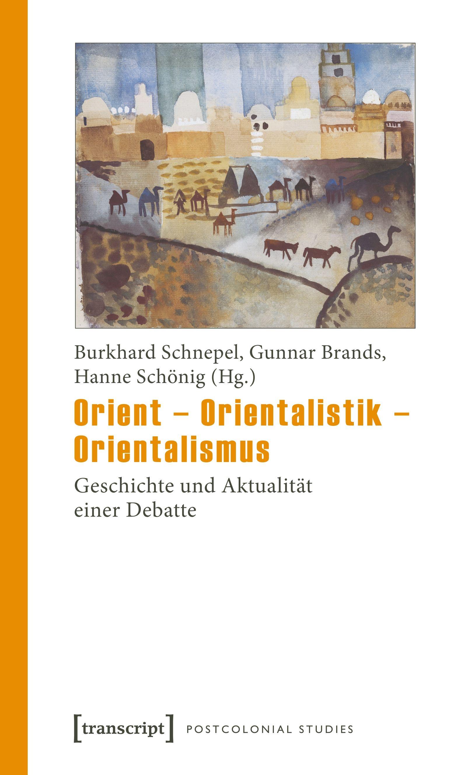 Vorderes Coverbild Orient - Orientalistik - Orientalismus