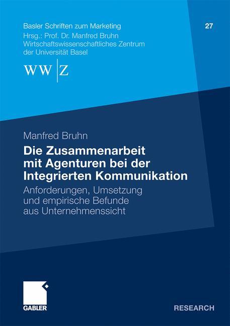 Vorderes Coverbild Die Zusammenarbeit mit Agenturen bei der Integrierten Kommunikation