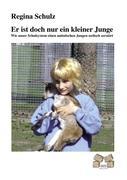 Vorderes Coverbild Er ist doch nur ein kleiner Junge