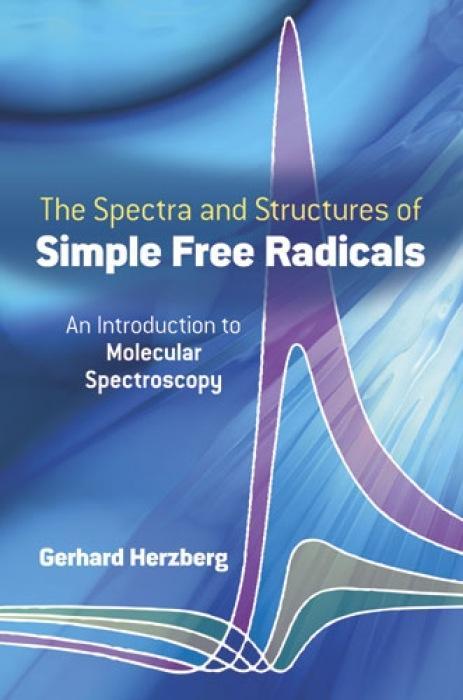 Vorderes Coverbild Spectra and Structures of Simple Free Radicals