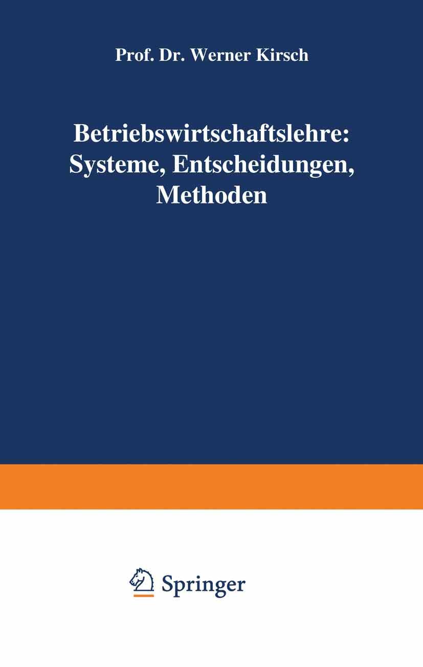 Vorderes Coverbild Betriebswirtschaftslehre: Systeme, Entscheidungen, Methoden
