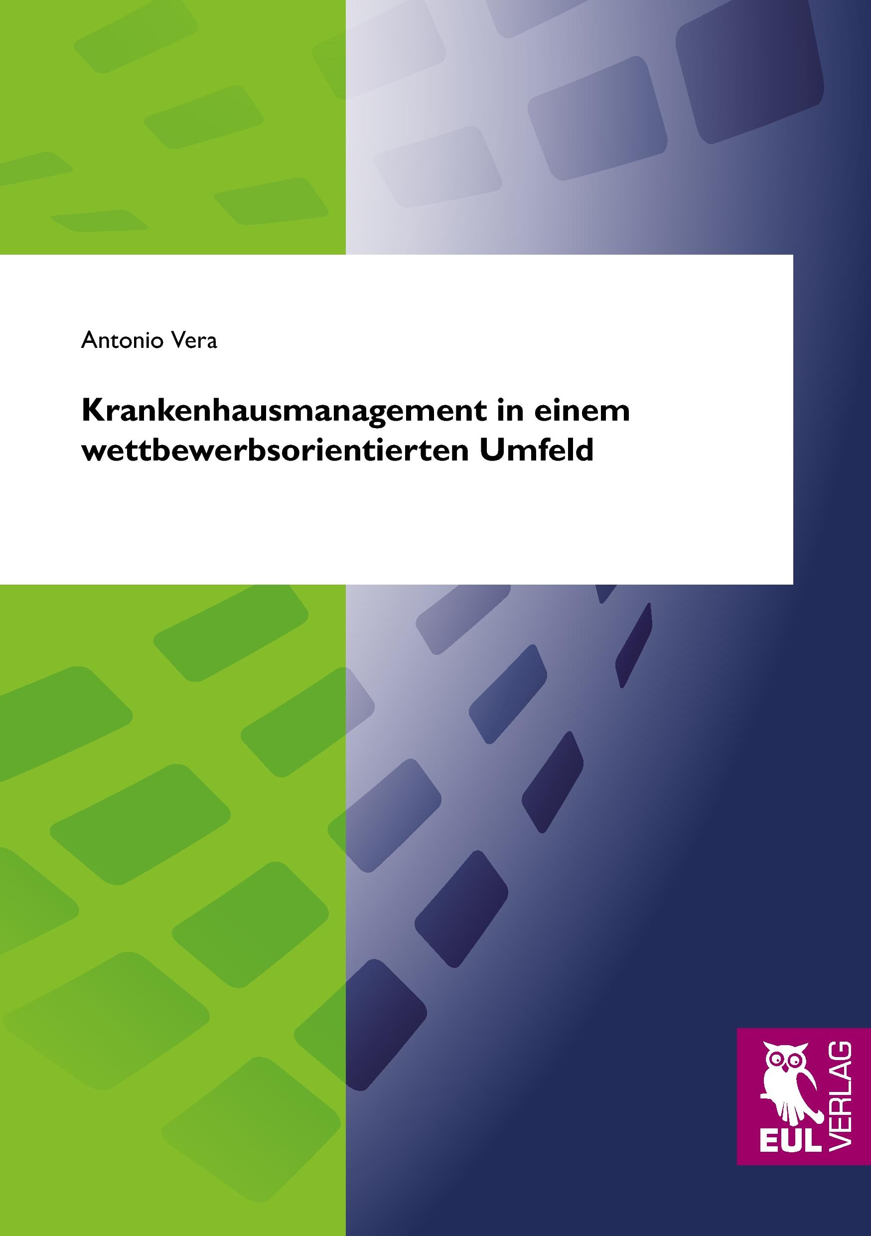Vorderes Coverbild Krankenhausmanagement in einem wettbewerbsorientierten Umfeld