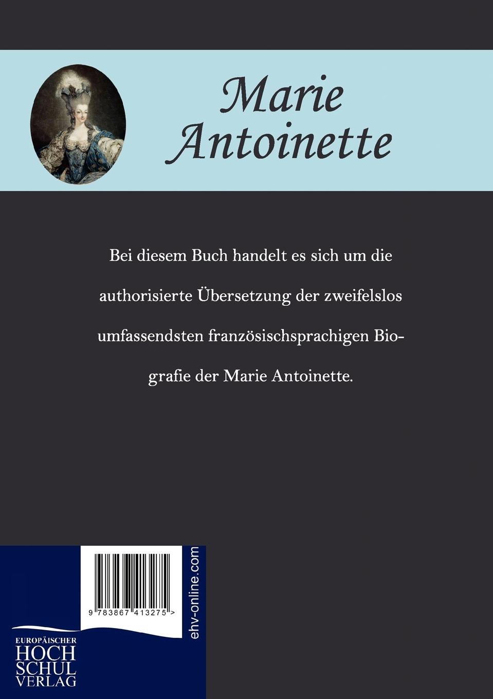 Rückseitencover Die Geschichte der Marie Antoinette