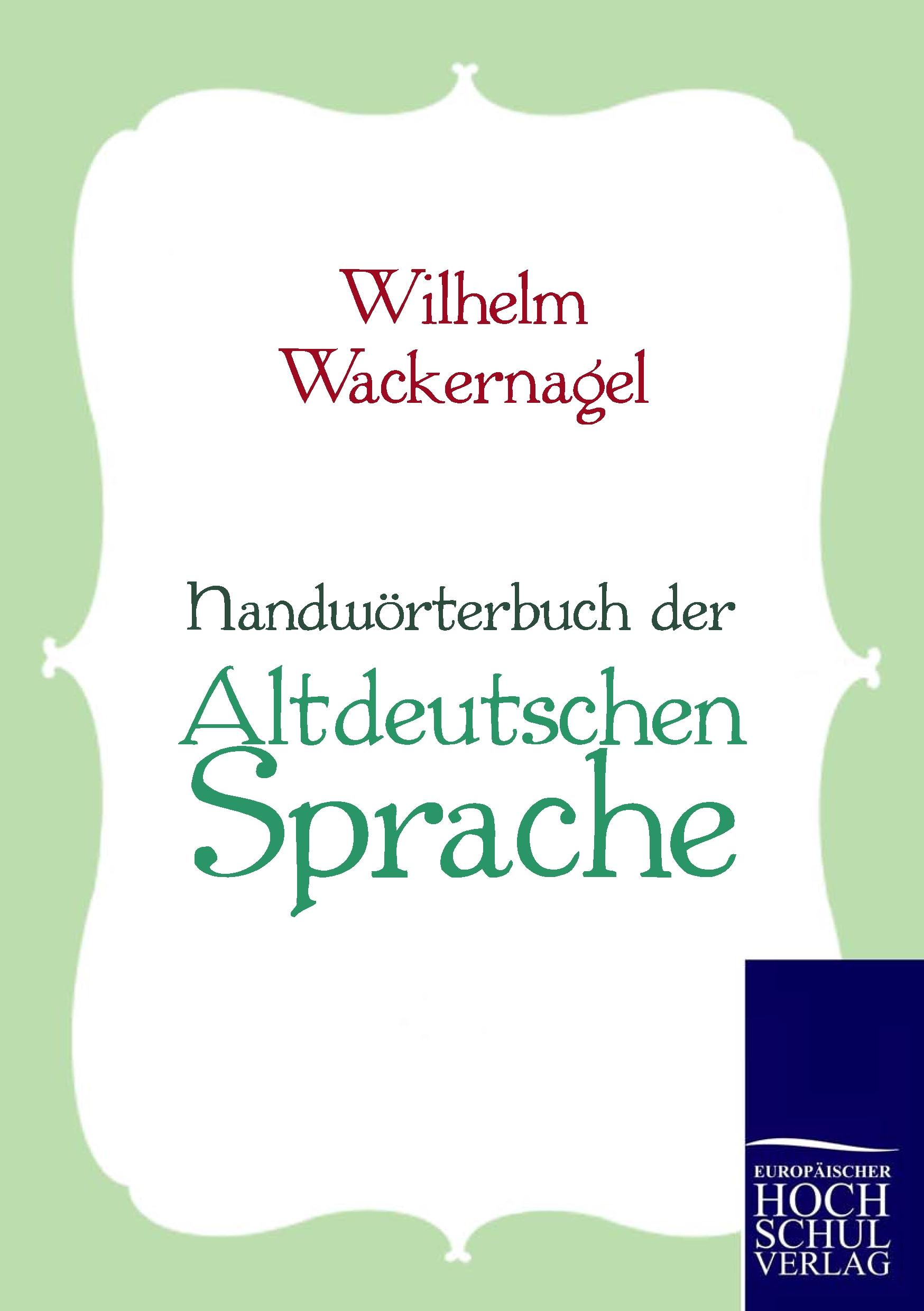 Vorderes Coverbild Handwörterbuch der Altdeutschen Sprache