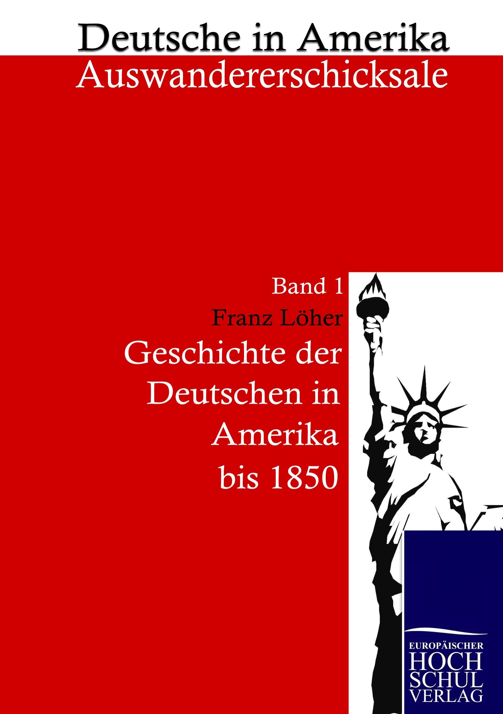 Vorderes Coverbild Geschichte der Deutschen in Amerika