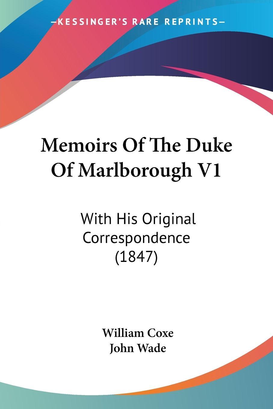 Vorderes Coverbild Memoirs Of The Duke Of Marlborough V1