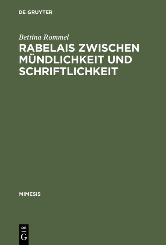 Vorderes Coverbild Rabelais zwischen Mündlichkeit und Schriftlichkeit