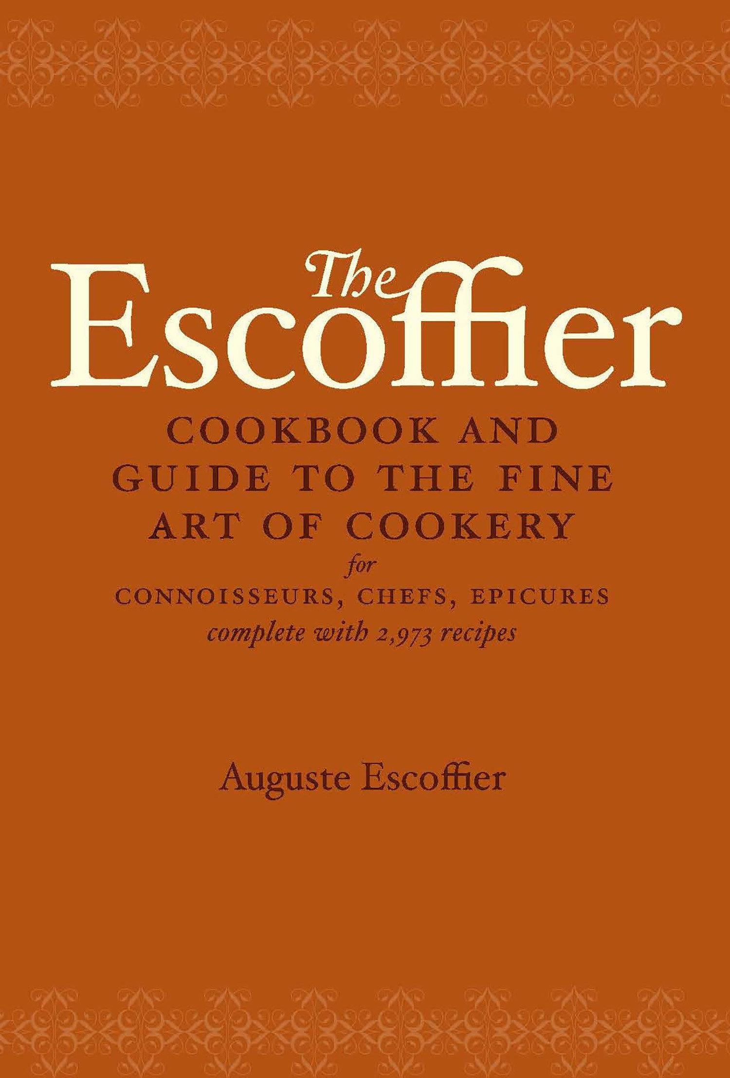 Vorderes Coverbild The Escoffier Cookbook