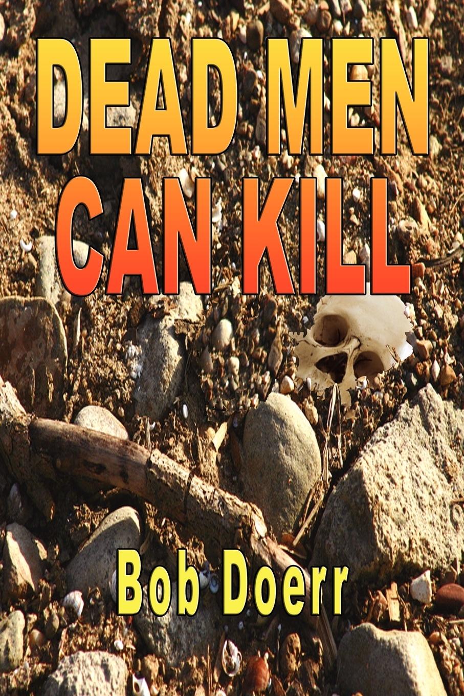 Vorderes Coverbild Dead Men Can Kill