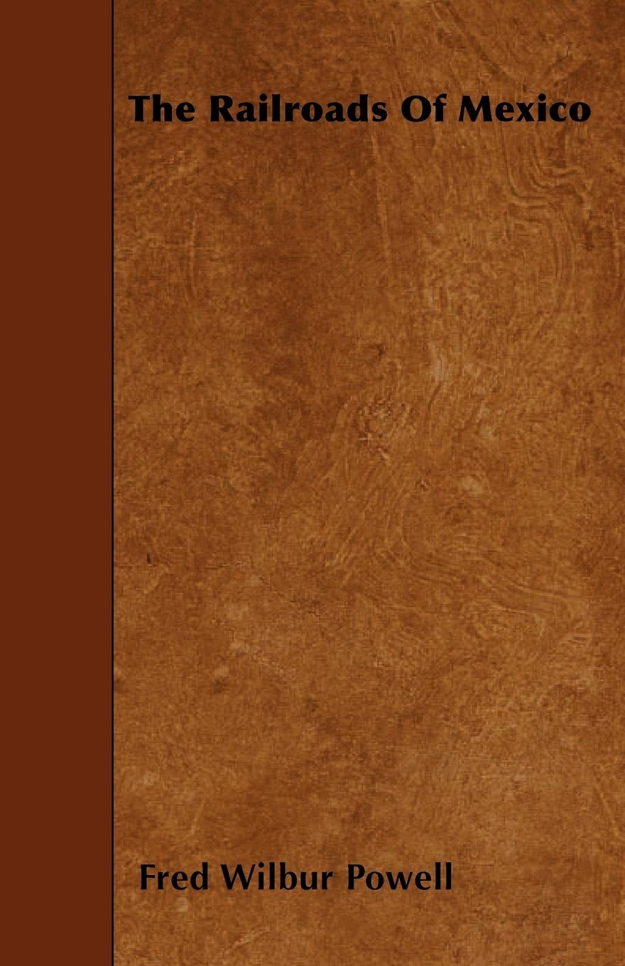 Vorderes Coverbild The Railroads of Mexico