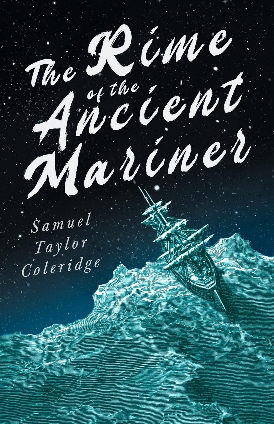 Vorderes Coverbild The Rime of the Ancient Mariner;With Introductory Excerpts by Mary E. Litchfield & Edward Everett Hale