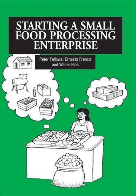 Vorderes Coverbild Starting a Small Food Processing Enterprise