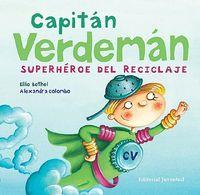 Vorderes Coverbild Capitan Verdeman: Superheroe del Reciclaje