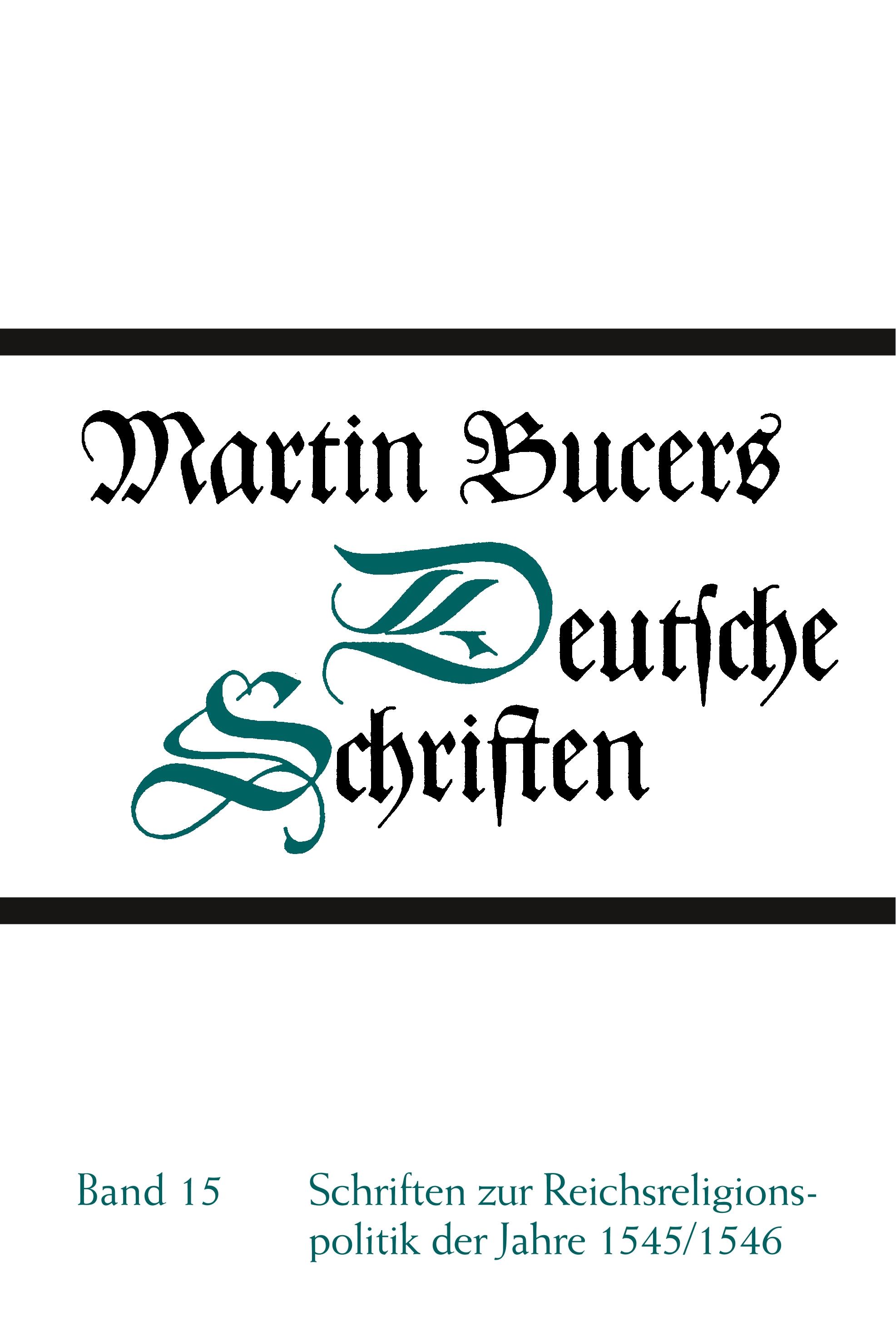Vorderes Coverbild Schriften zur Reichsreligionspolitik der Jahre 1545/1546
