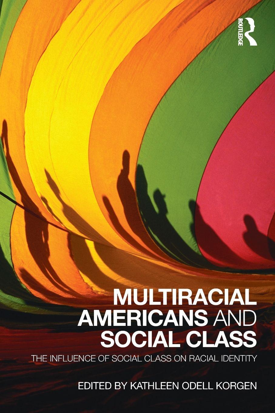 Vorderes Coverbild Multiracial Americans and Social Class
