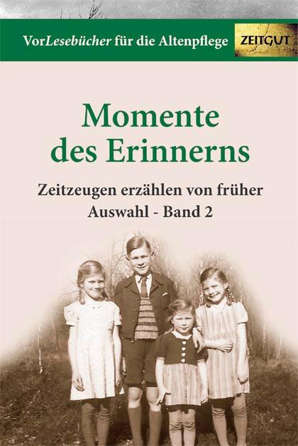 Vorderes Coverbild Momente des Erinnerns 2 - Auswahl