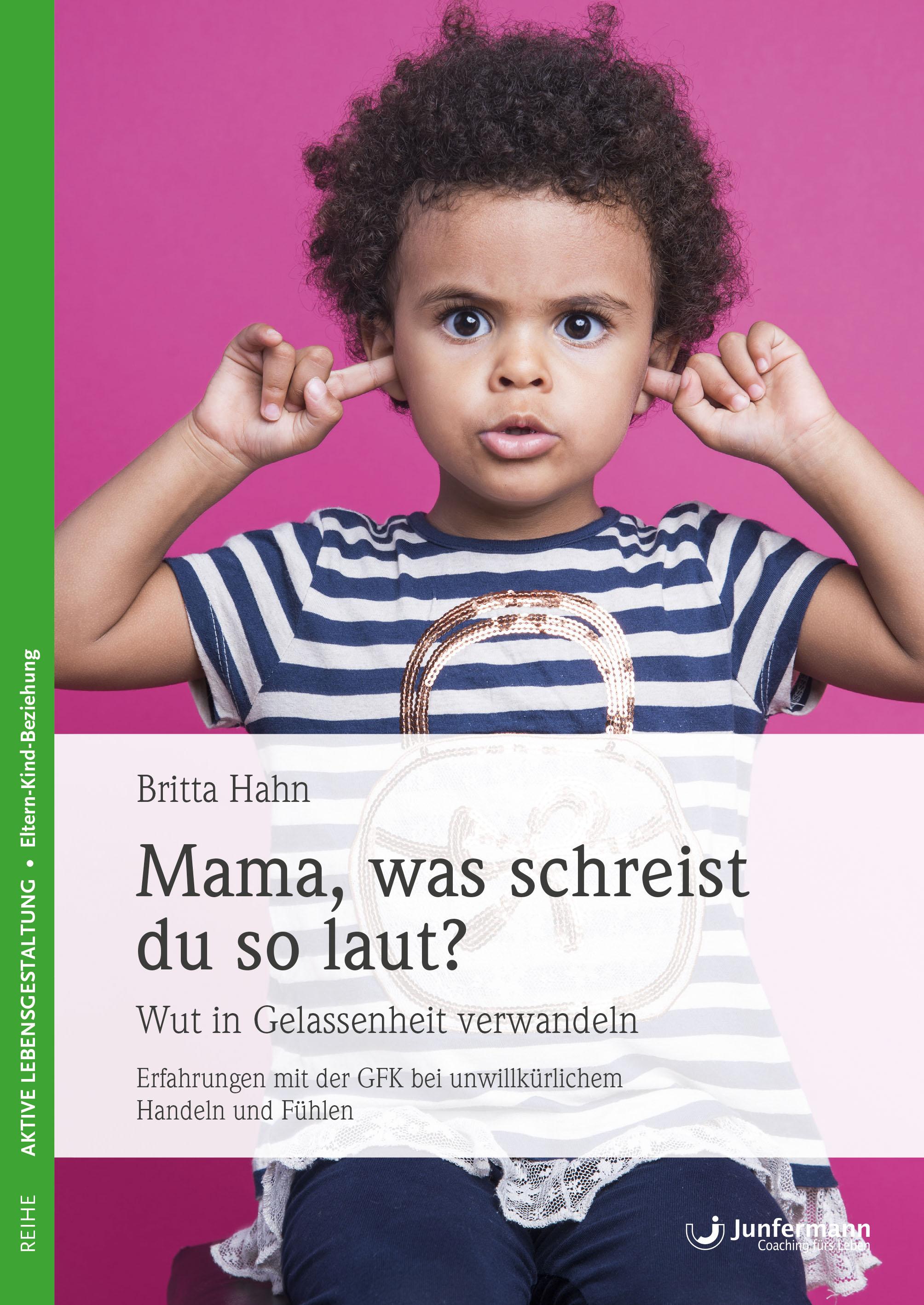 Vorderes Coverbild Mama, was schreist du so laut?