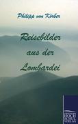 Vorderes Coverbild Reisebilder aus der Lombardei