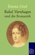 Vorderes Coverbild Rahel Varnhagen und die Romantik