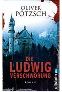 Vorderes Coverbild Die Ludwig-Verschwörung