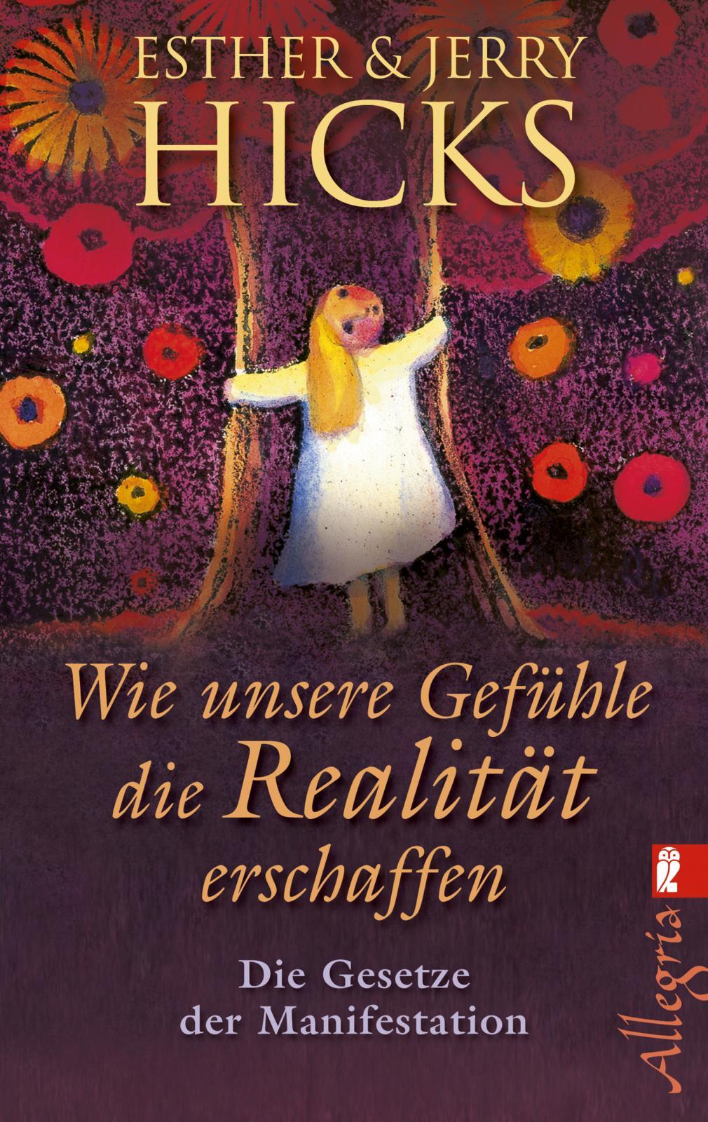 Vorderes Coverbild Wie unsere Gefühle die Realität erschaffen