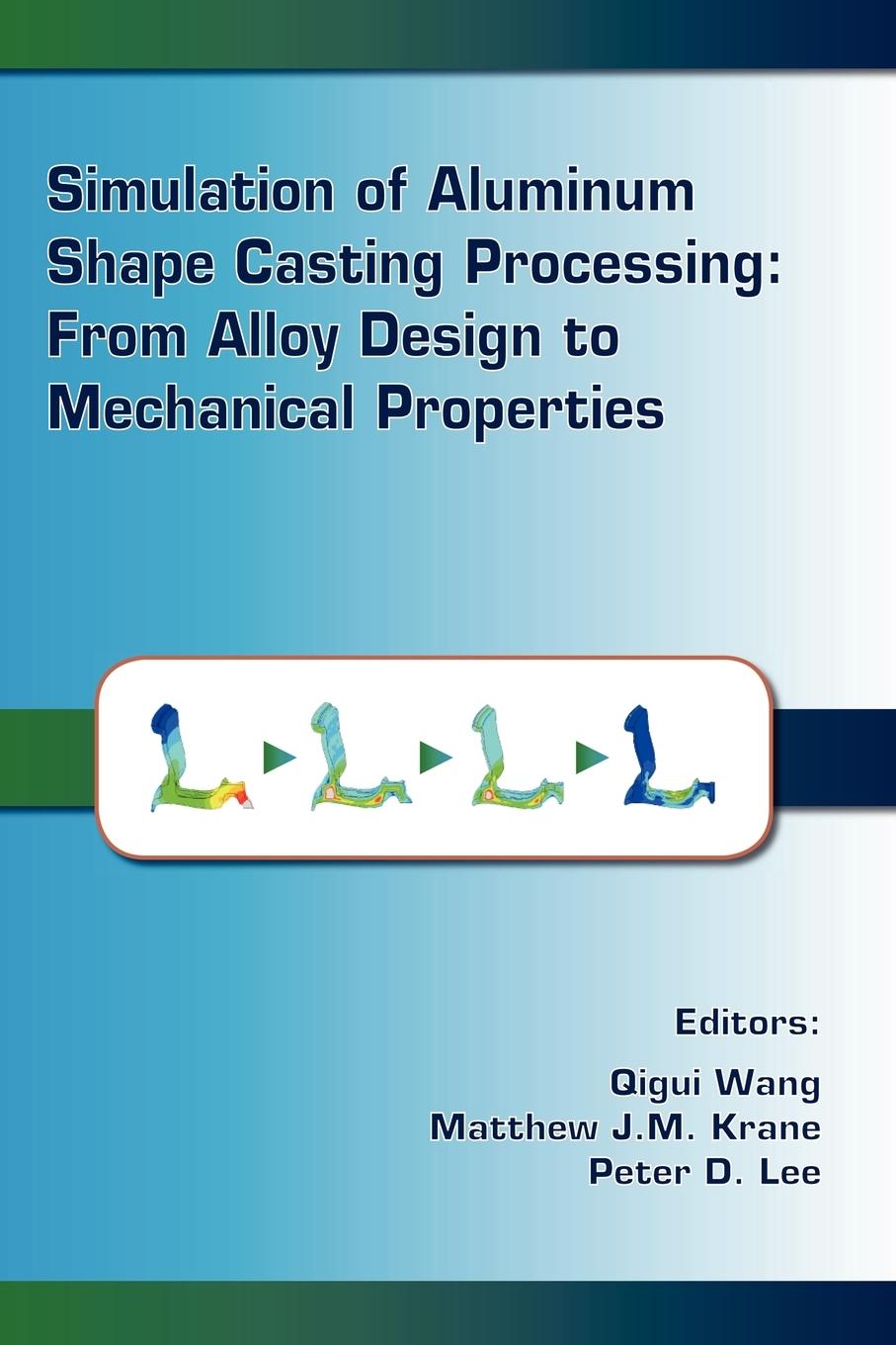 Vorderes Coverbild Simulation of Aluminum Shape Casting