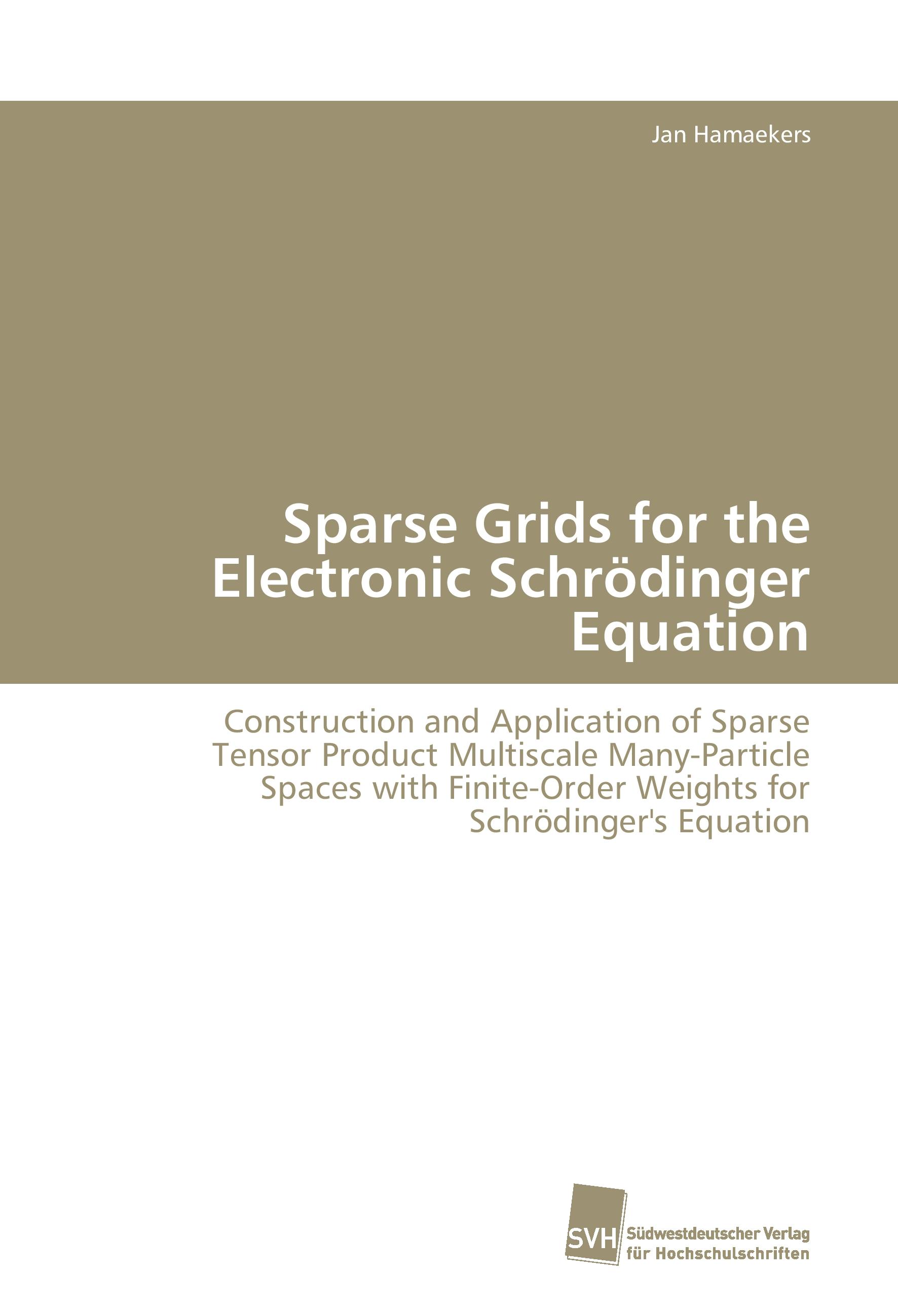 Vorderes Coverbild Sparse Grids for the Electronic Schrödinger Equation