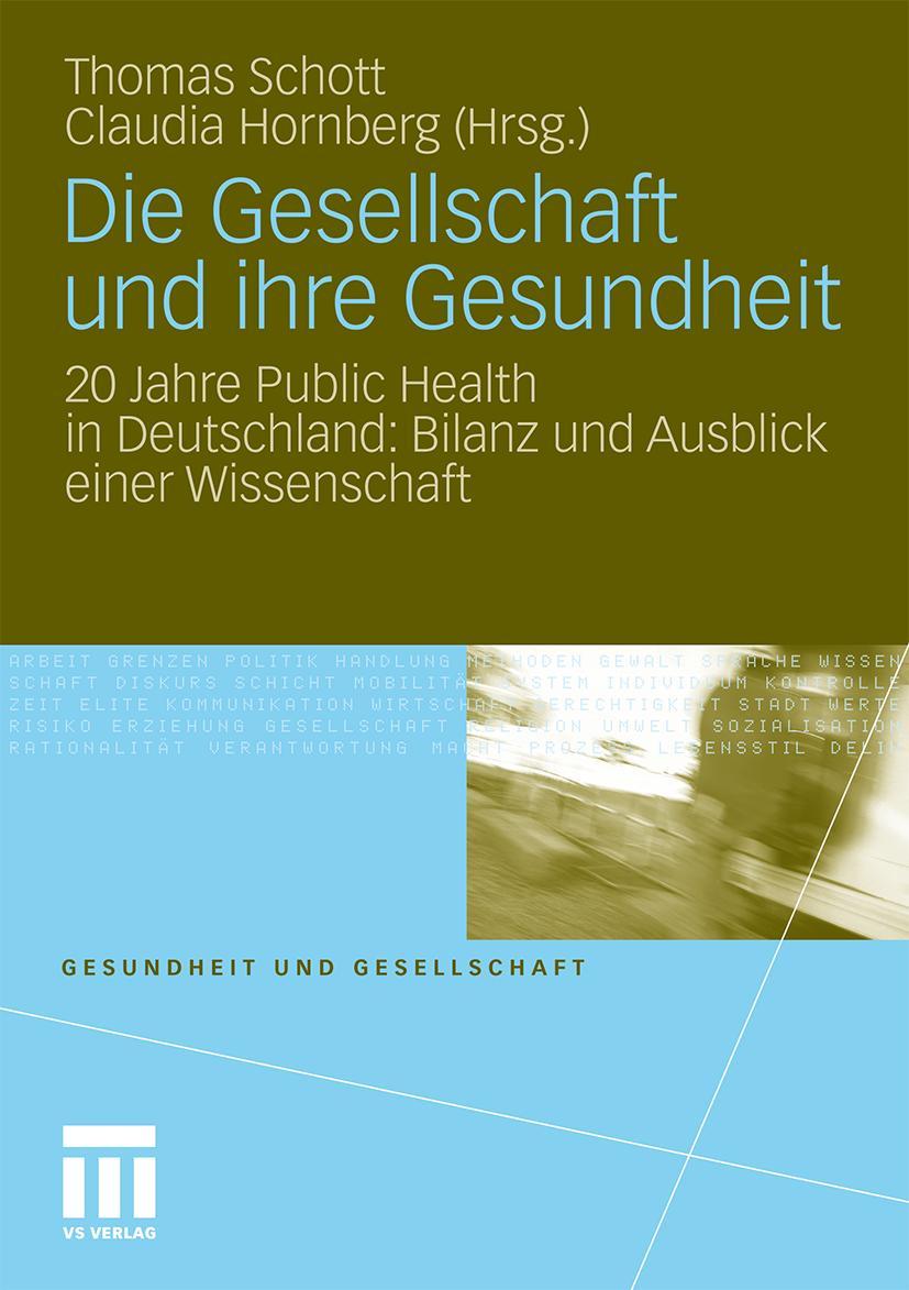 Vorderes Coverbild Die Gesellschaft und ihre Gesundheit
