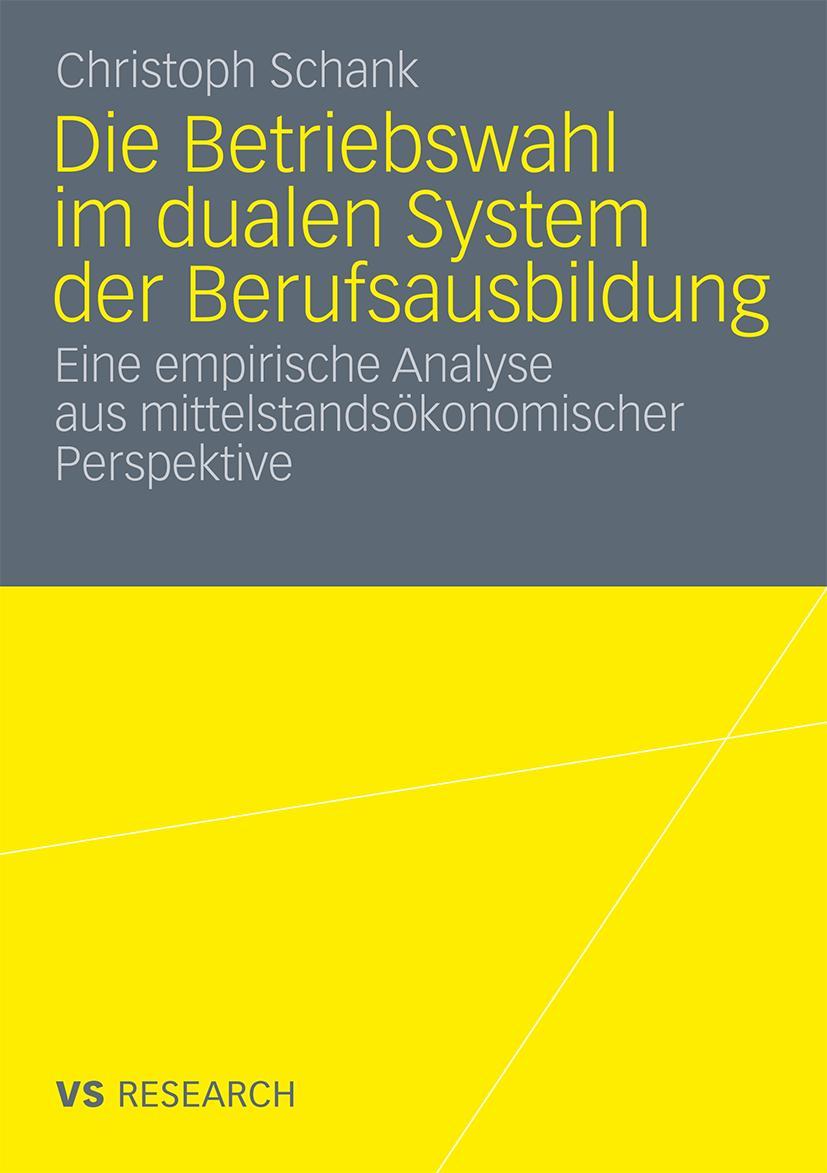 Vorderes Coverbild Die Betriebswahl im dualen System der Berufsausbildung