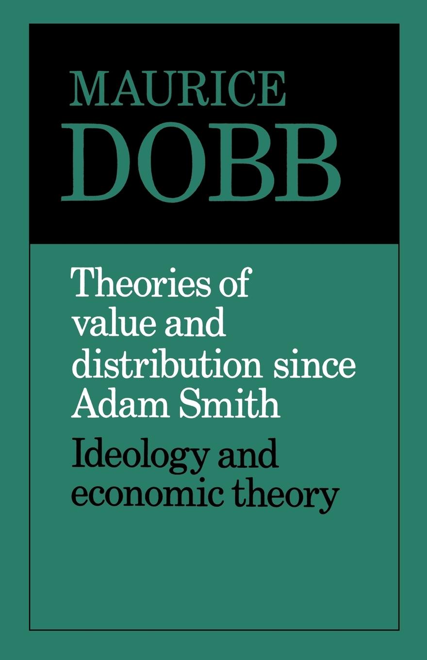 Vorderes Coverbild Theories of Value and Distribution Since Adam Smith