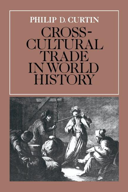 Vorderes Coverbild Cross-Cultural Trade in World History