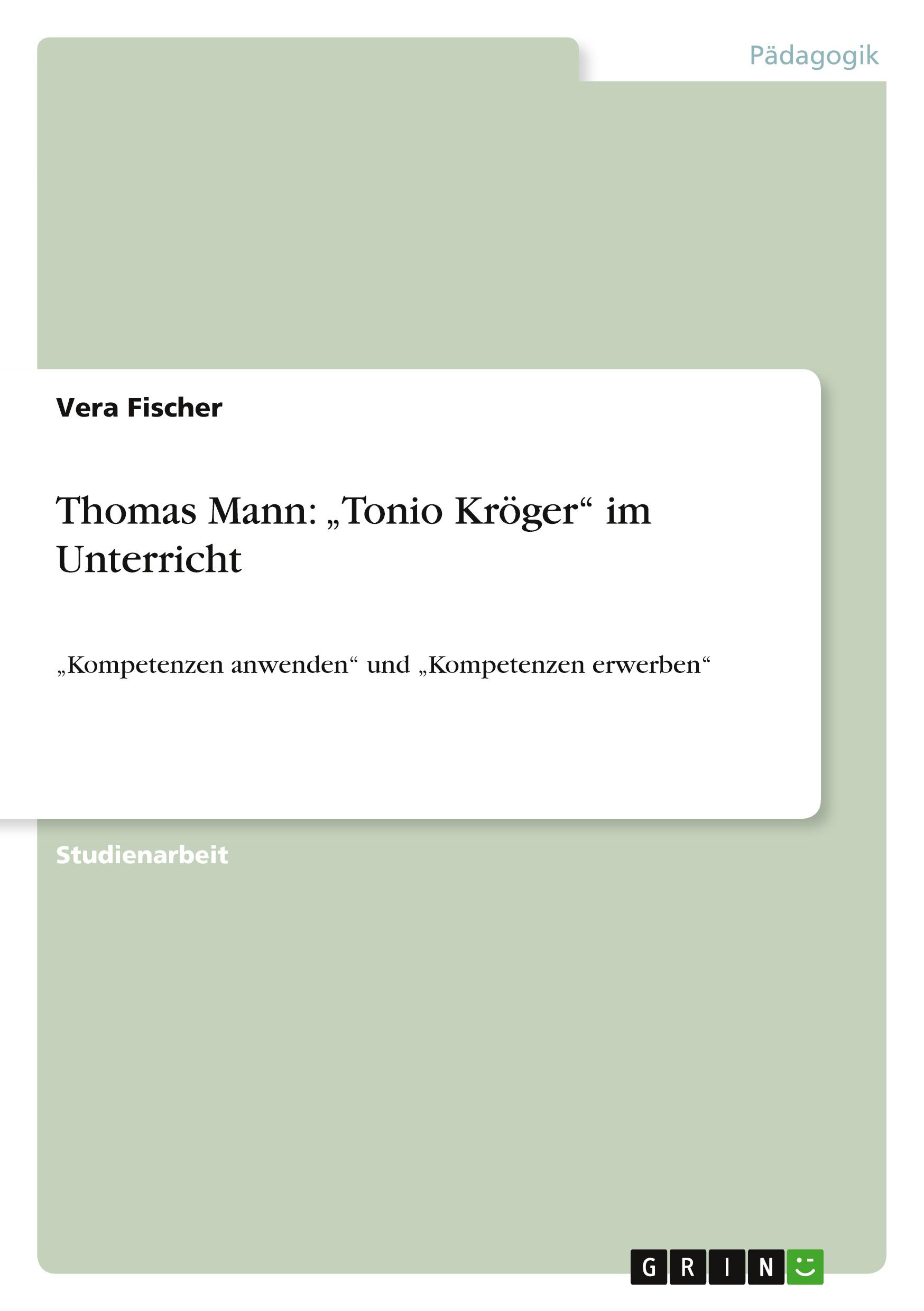 Vorderes Coverbild Thomas Mann: "Tonio Kröger" im Unterricht