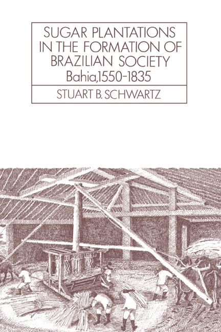 Vorderes Coverbild Sugar Plantations in the Formation of Brazilian Society