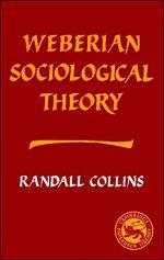 Vorderes Coverbild Weberian Sociological Theory
