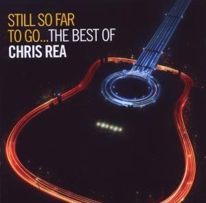 Vorderes Coverbild Still So Far To Go-Best Of Chris Rea