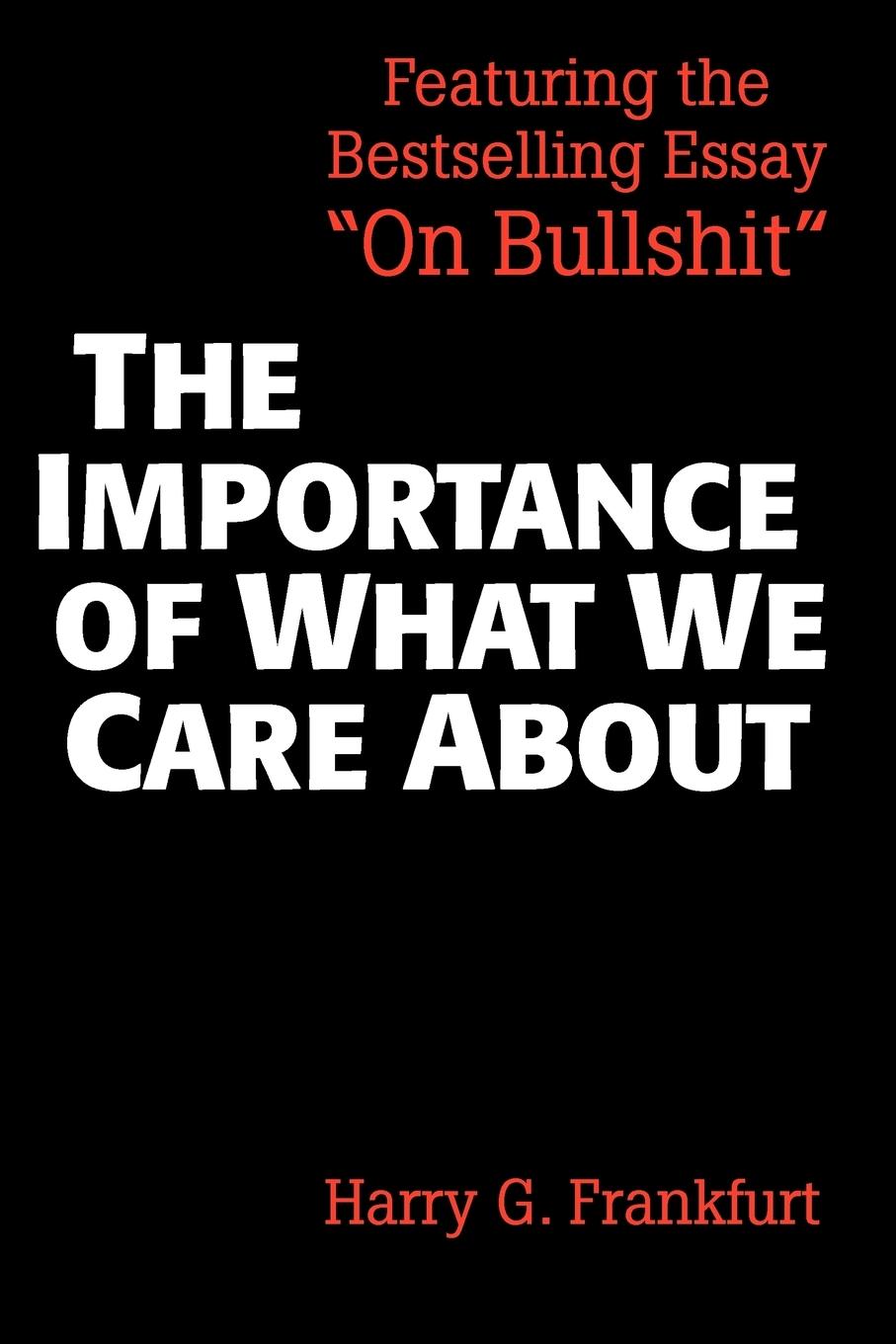Vorderes Coverbild The Importance of What We Care about