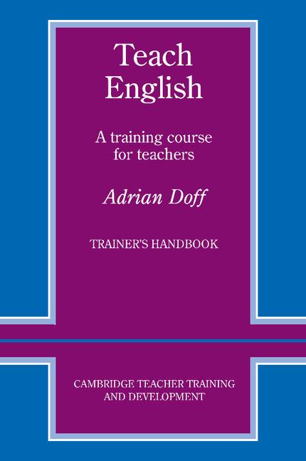 Vorderes Coverbild Teach English Trainer's Handbook