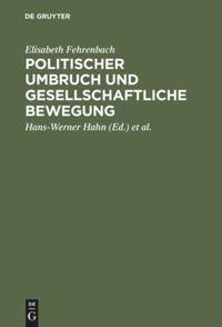 Vorderes Coverbild Politischer Umbruch und gesellschaftliche Bewegung
