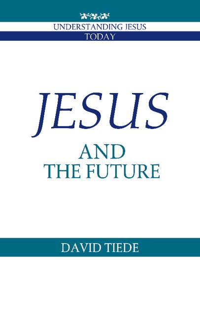 Vorderes Coverbild Jesus and the Future