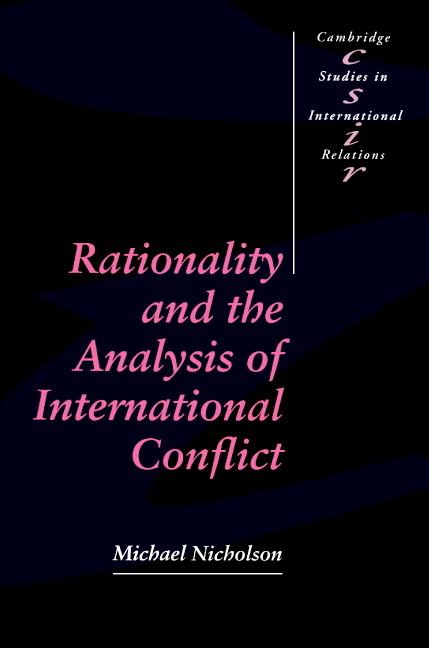 Vorderes Coverbild Rationality and the Analysis of International Conflict
