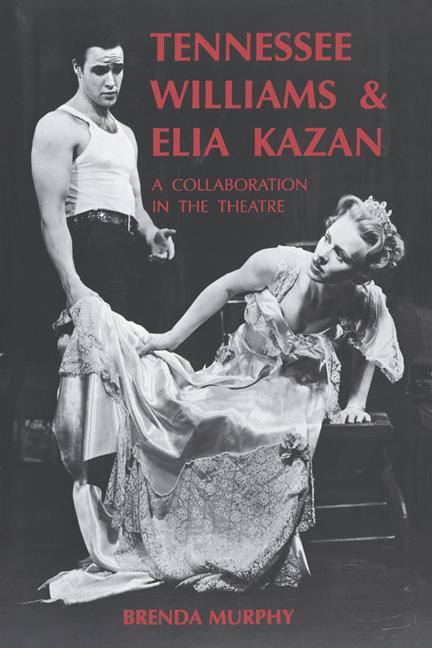 Vorderes Coverbild Tennessee Williams and Elia Kazan