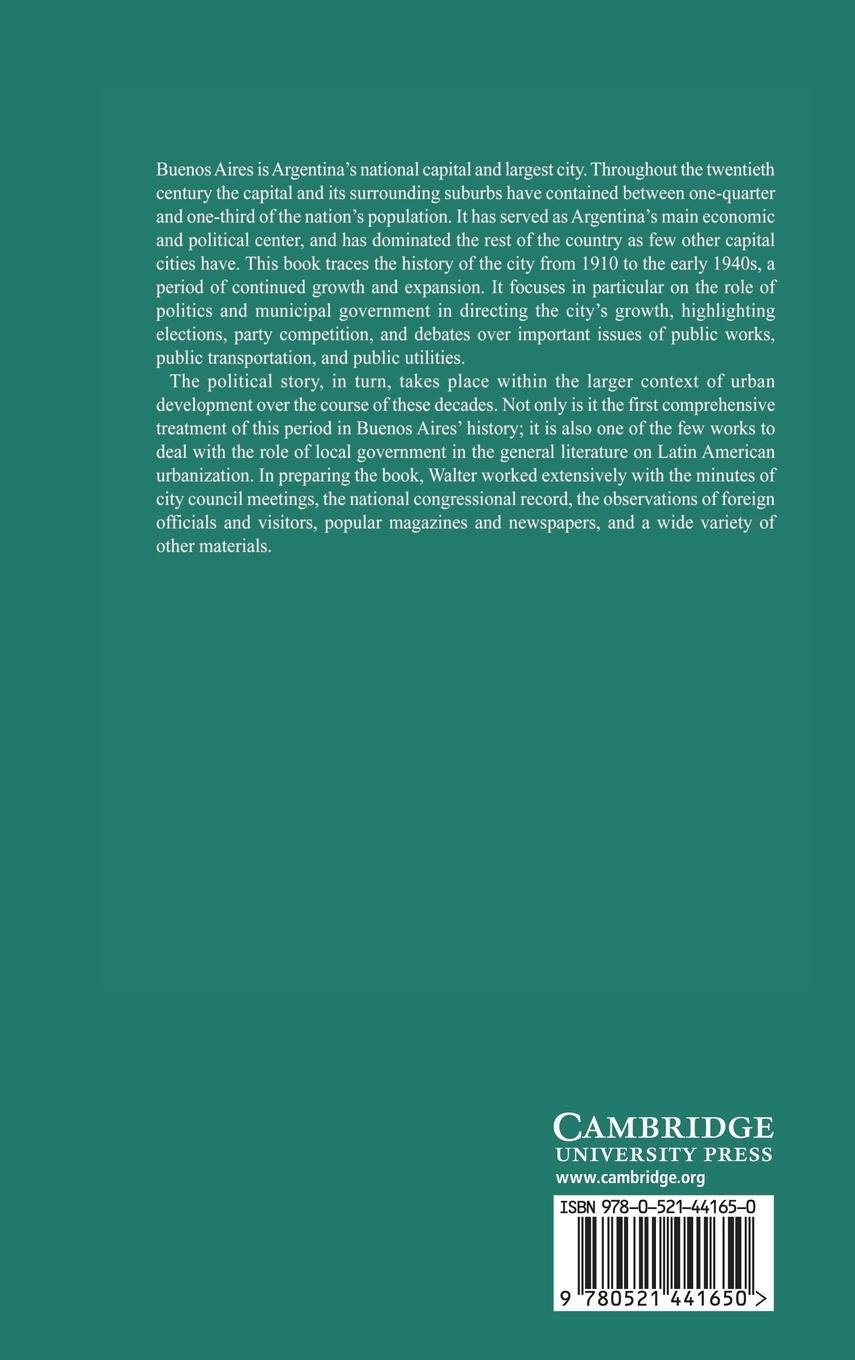 Rückseitencover Politics and Urban Growth in Buenos Aires, 1910 1942