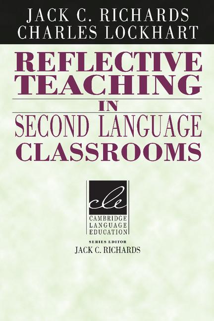 Vorderes Coverbild Reflective Teaching in Second Language Classrooms