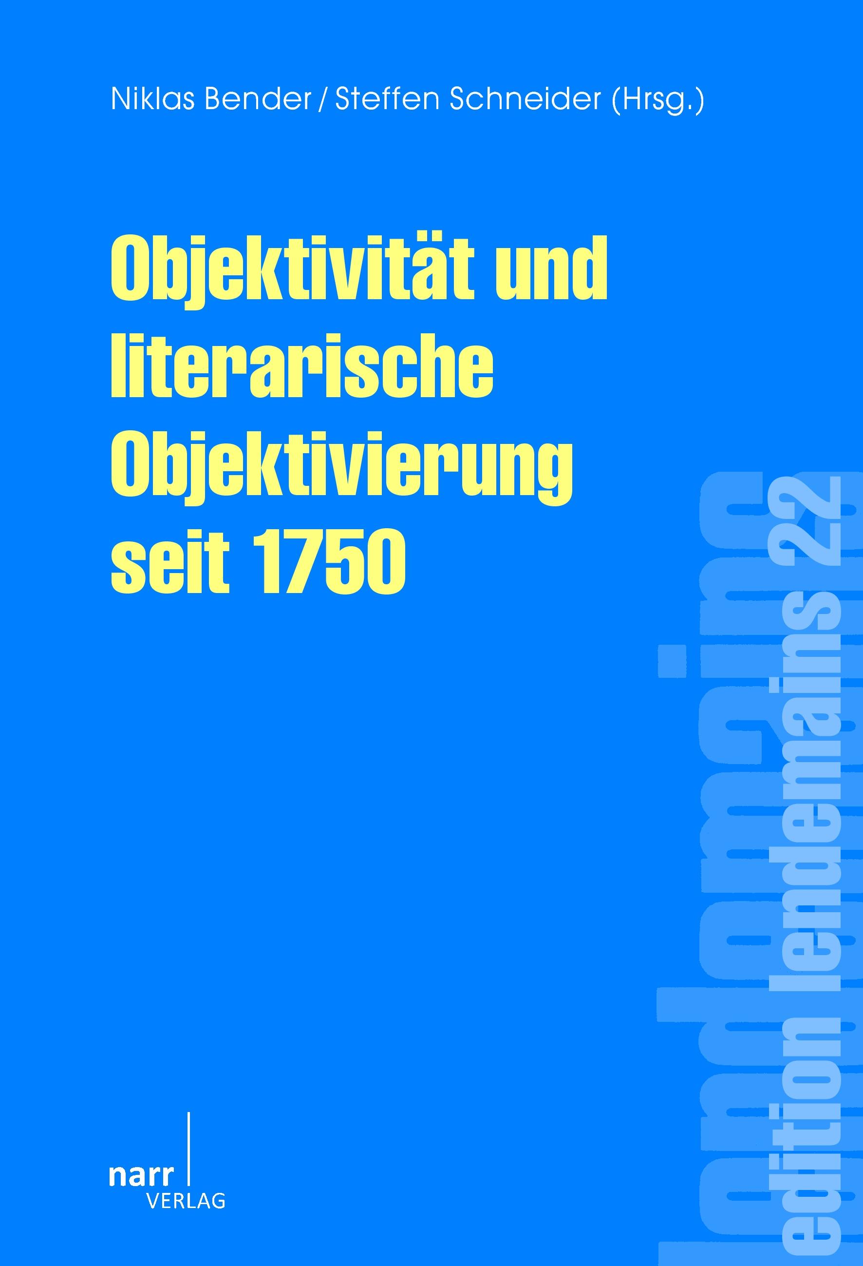 Vorderes Coverbild Objektivität und literarische Objektivierung seit 1750