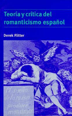 Vorderes Coverbild Teoría Y Crítica del Romanticismo Español